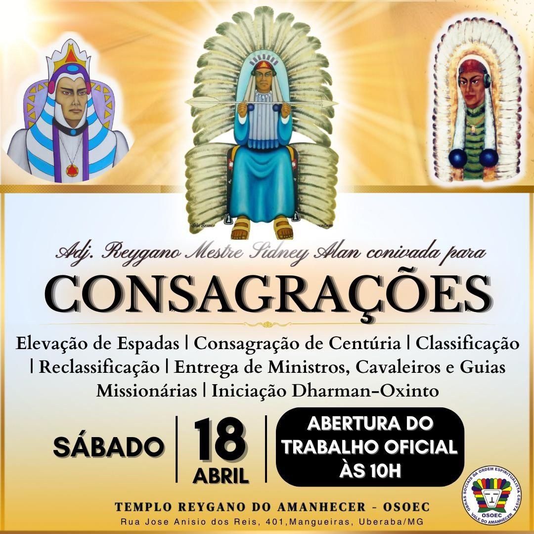 Consagrações em Uberaba-MG - Templo Reygano
